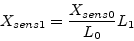 \begin{displaymath}X_{sens 1}=\frac{X_{sens 0}}{L_0}L_1\end{displaymath}